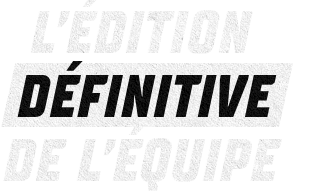 L'édition définitive de l'équipe