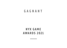 Gagnant – Best Game Website + Best Microsite – NYX Game Awards 2021