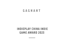 Gagnant – Meilleur jeu étranger – IndiePlay China Indie Game Award 2023