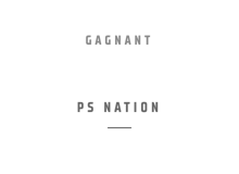 Gagnant – Best of E3 2018 – PS Nation